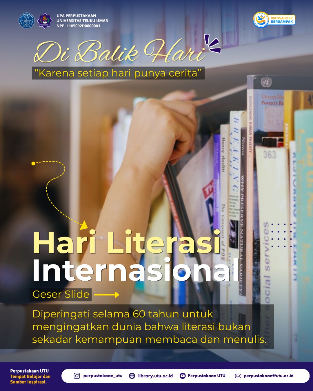 Hari Literasi Internasional 2026: Perpustakaan UTU Dorong Penguatan Budaya Literasi di Lingkungan Akademik